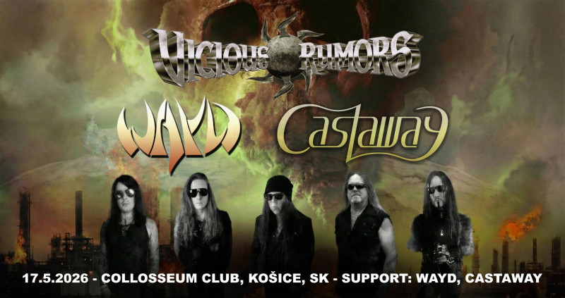 VICIOUS RUMORS: Košice 2026