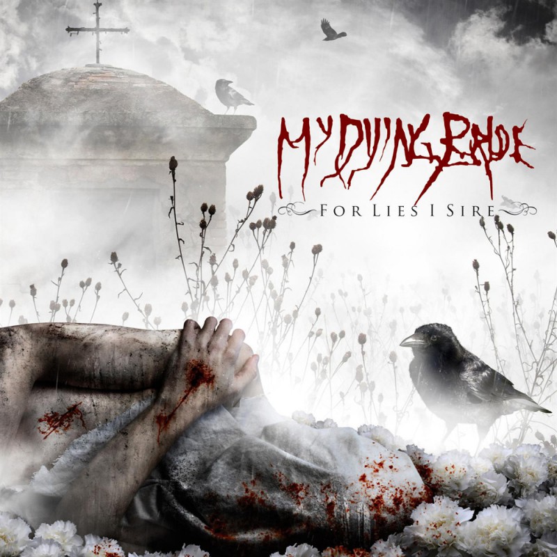 MY DYING BRIDE - For Lies I Sire